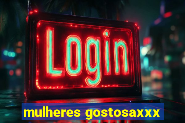 mulheres gostosaxxx